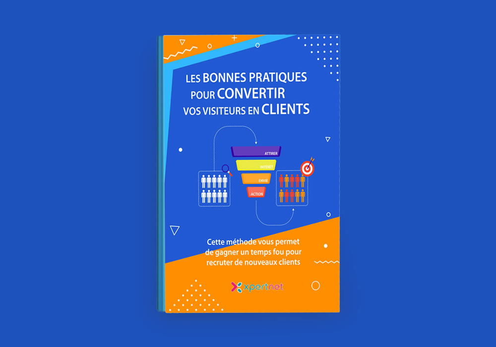 Les bonnes pratiques pour convertir vos visiteurs en clients